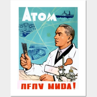 Atom for the cause of peace! Posters and Art